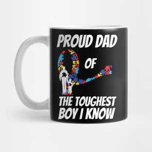 Proud Dad Of The Toughest Boy I Know Mug